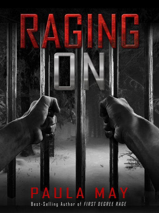 Title details for Raging On by Paula May - Available
